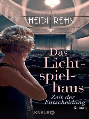 cover image of Das Lichtspielhaus--Zeit der Entscheidung